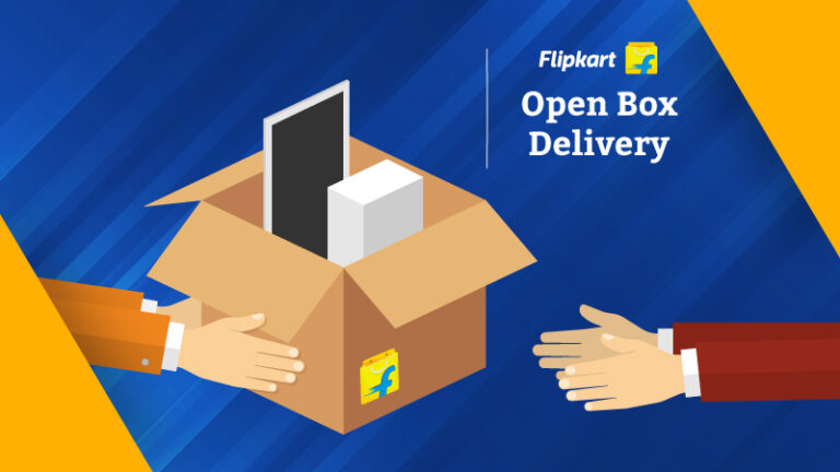 Flipkart's new option “Open Box Delivery!! Worry no more!!