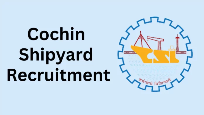 Cochin Shipyard Job Opportunity