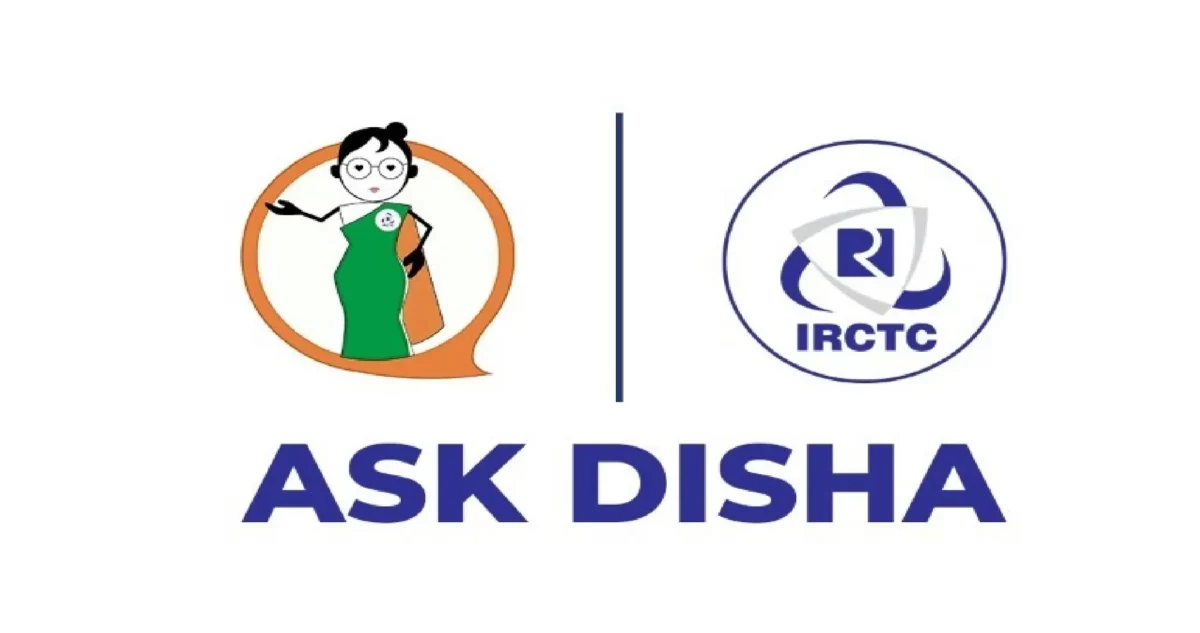 New AskDisha 2.0 Launched by IRCTC!! Now you can get all the benefits just by talking!!