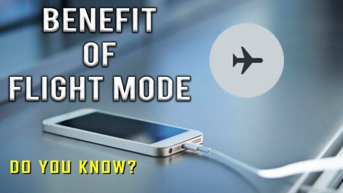 Do you know the benefits of Airplane mode on cell phones?