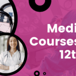 Top 6 Medical Courses!! Attention 12th Class Students!!